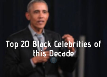 top 20 Black Celebrity of this Decade