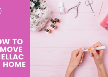 How to Remove Shellac At Home