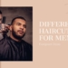 Different Haircuts for men