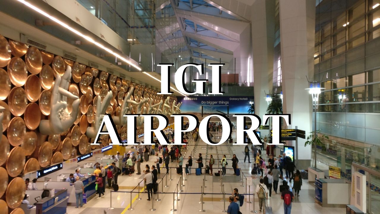 IGI Airport