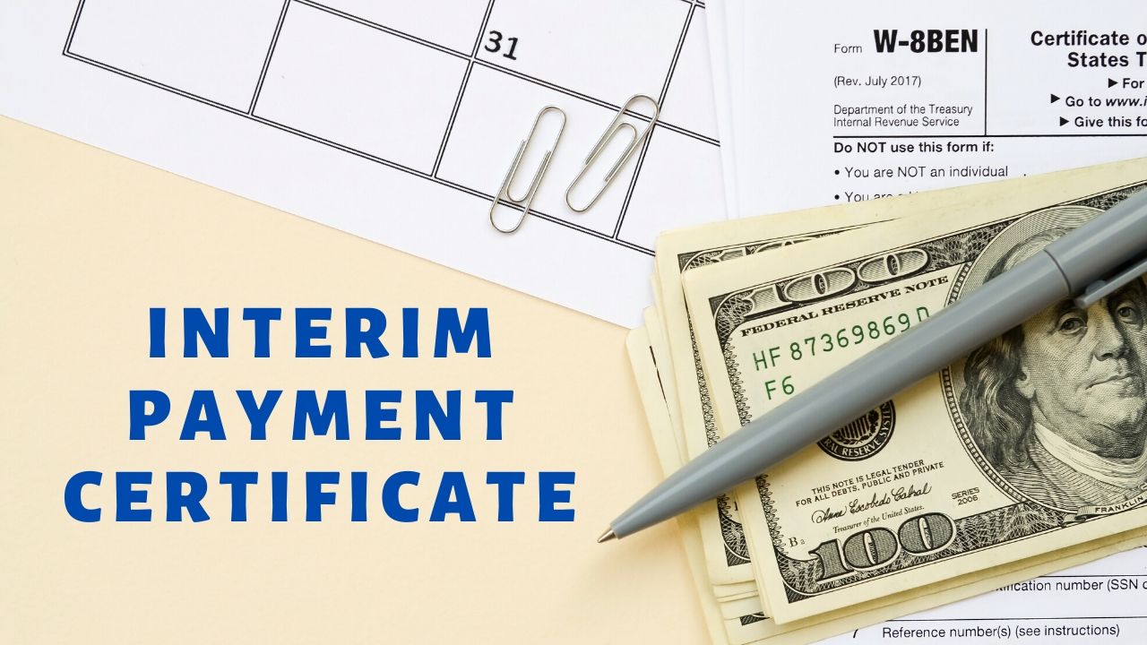 Interim Payment Certificate