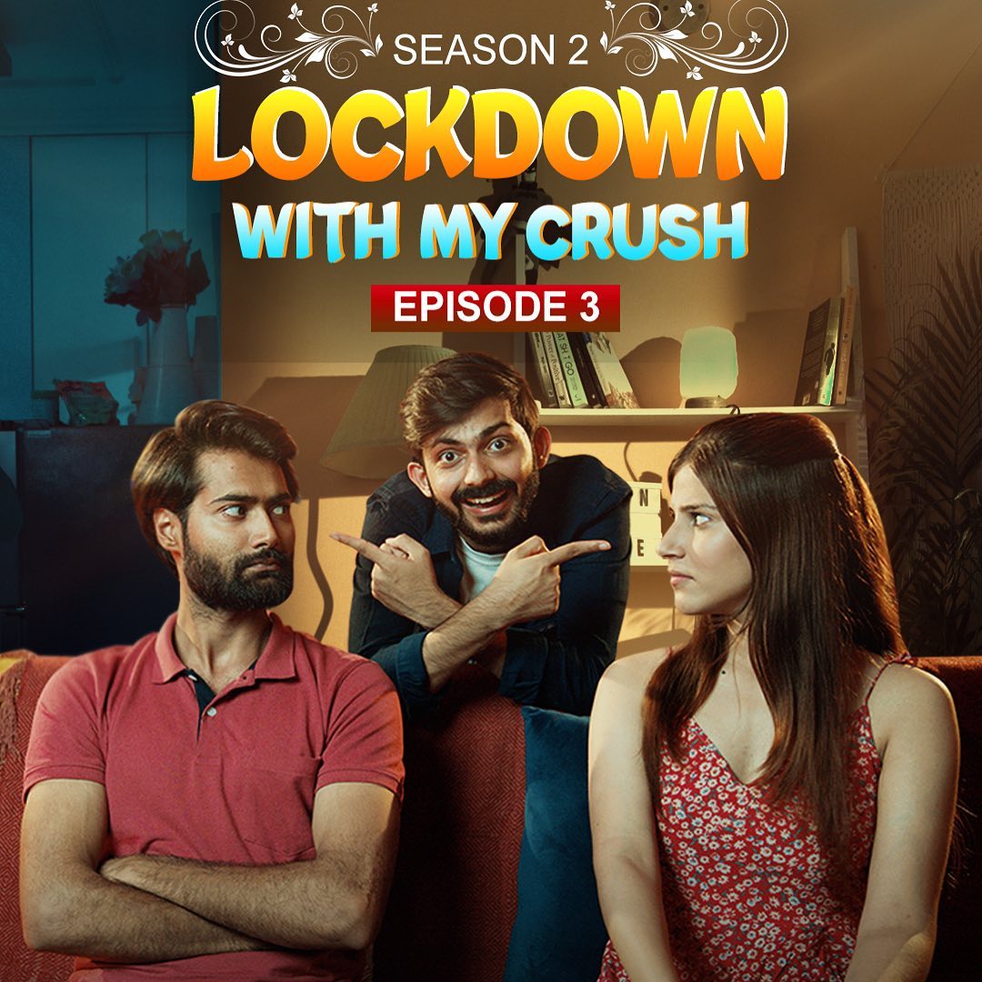 The poster of Shivam's web series Lockdown with my crush. 