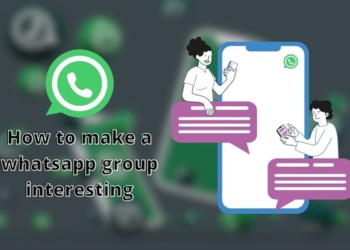 How to Make a WhatsApp Group Interesting