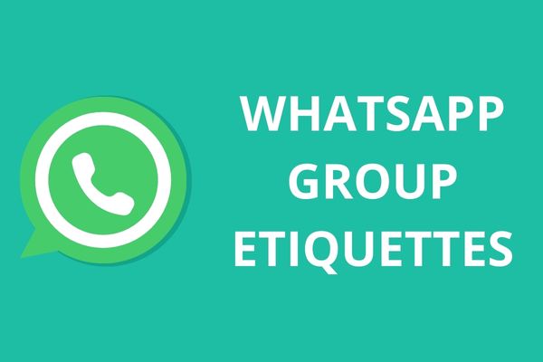 WhatsApp Group Etiquettes