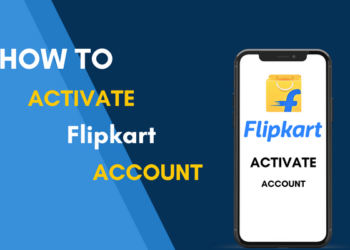 How To Activate Flipkart Account in 2024
