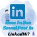 How To See Saved Posts In LinkedIn