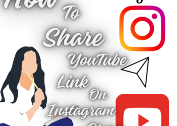 How to Share YouTube Link on Instagram Story in 2024