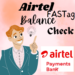 Airtel FASTag Balance Check