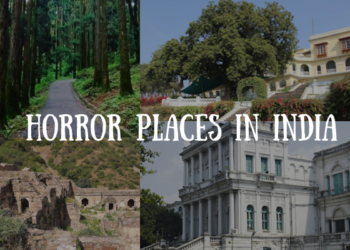 Horror Places In India