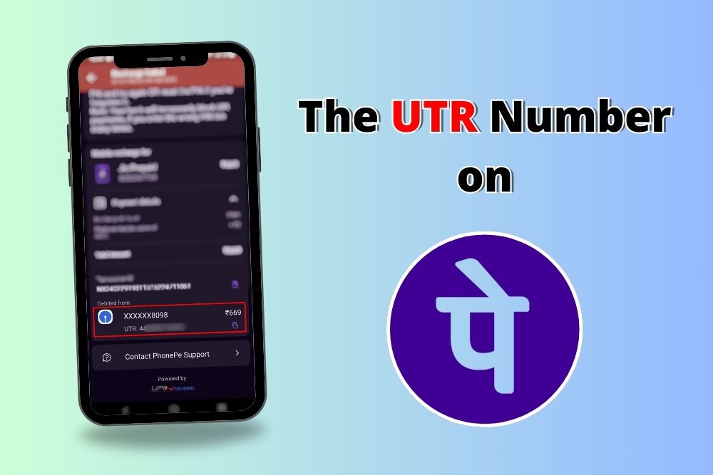 The UTR Number on Phonepe