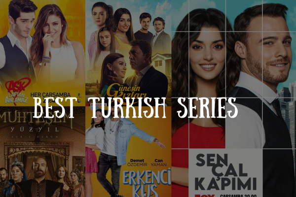 Best Turkish Series