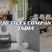 Top 10 Tiles Company in India