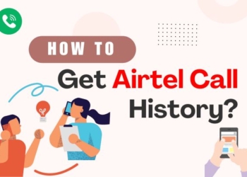 How To Get Airtel Call History?