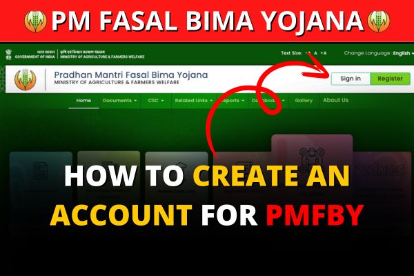 How to Create an Account for PMFBY